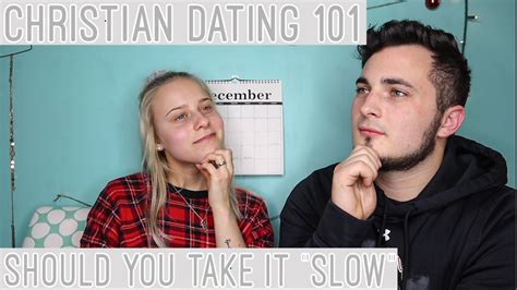 christian dating take it slow